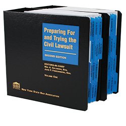 Preparing For And Trying The Civil Lawsuit, Second Edition